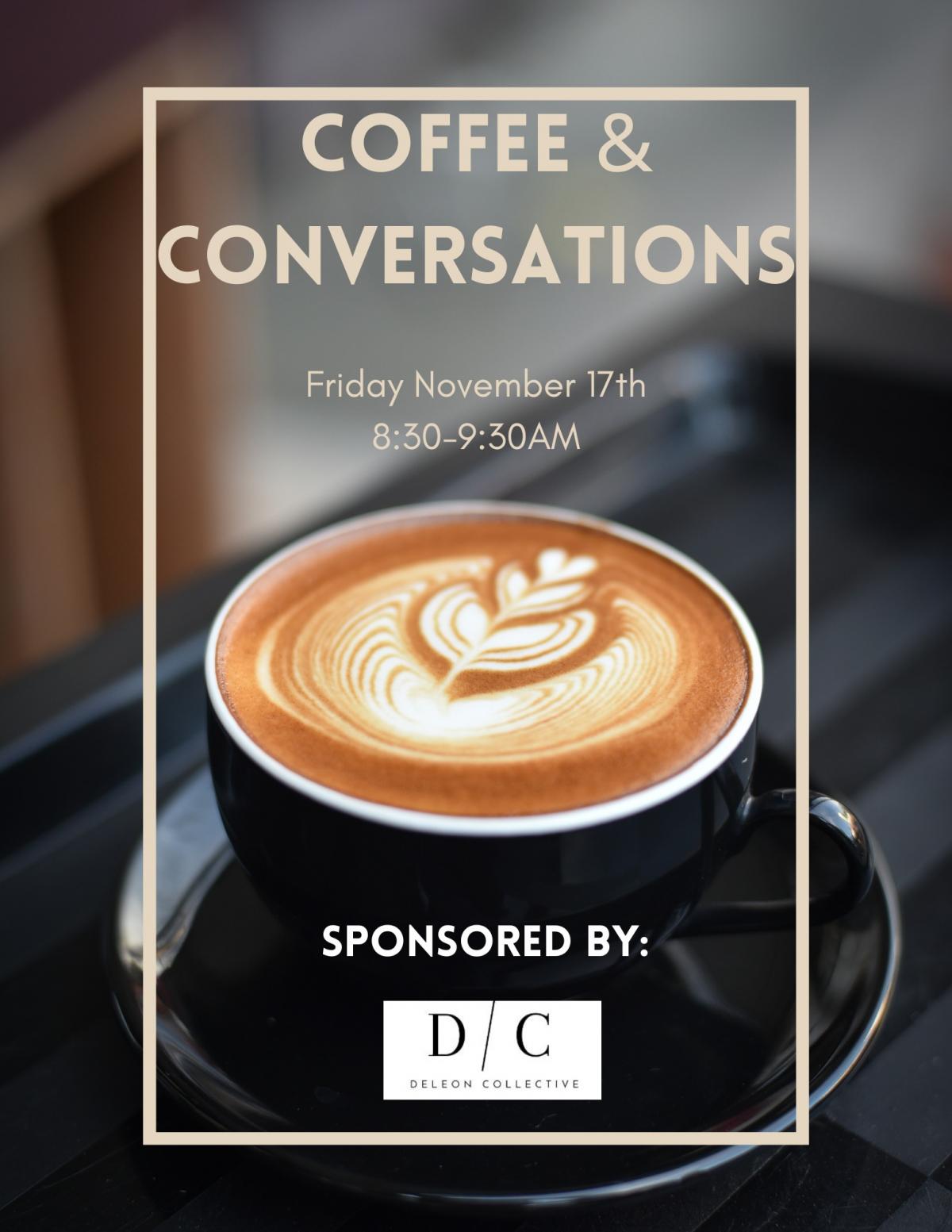 Coffee and Conversations